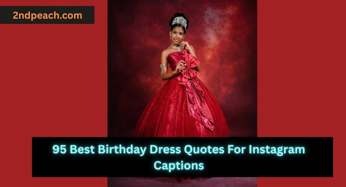 Birthday Dress Quotes