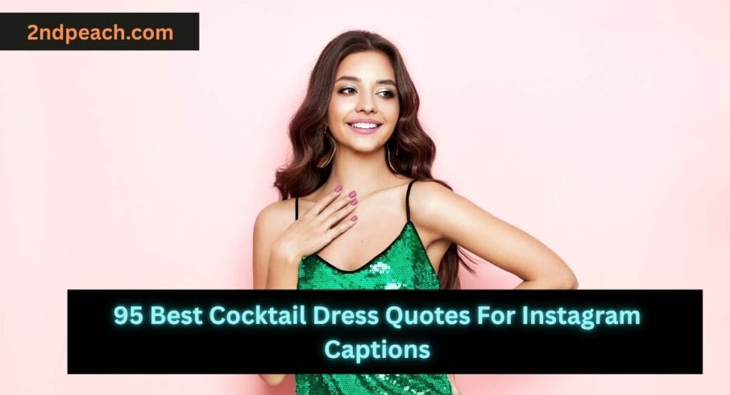 Cocktail Dress Quotes