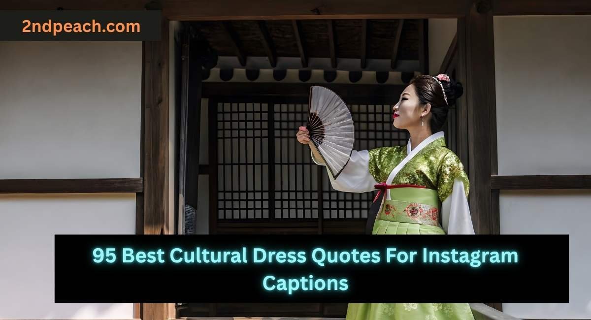 Cultural Dress Quotes