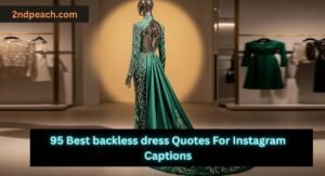 backless dress Quotes